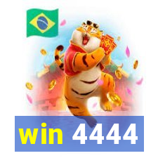 win 4444